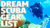 Scuba Gear Dream List