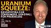 Uranium Squeeze Devastating For Consumers Windfall For Producers Nov 30th
